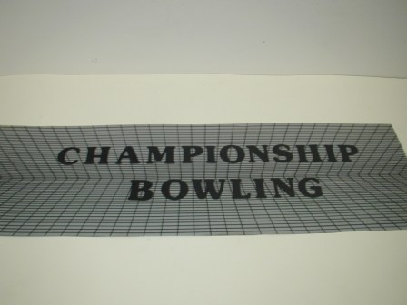 Championship Bowling Marquee  (Generic) $14.99